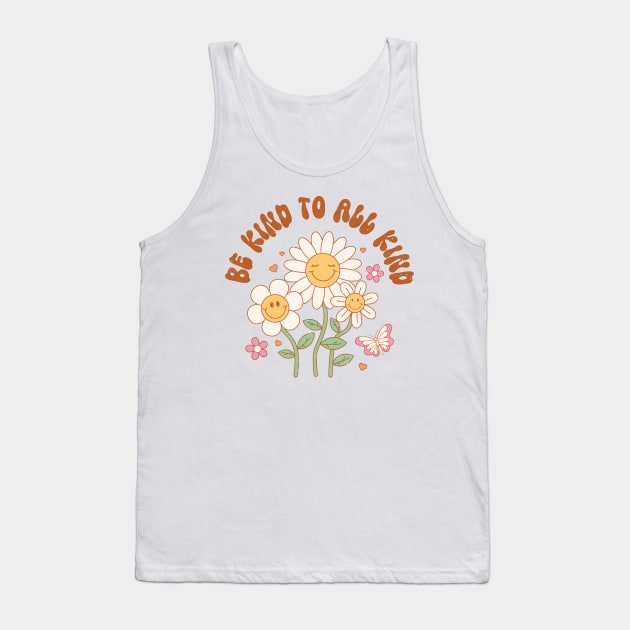 Be Kind To All Kind Tank Top by SturgesC